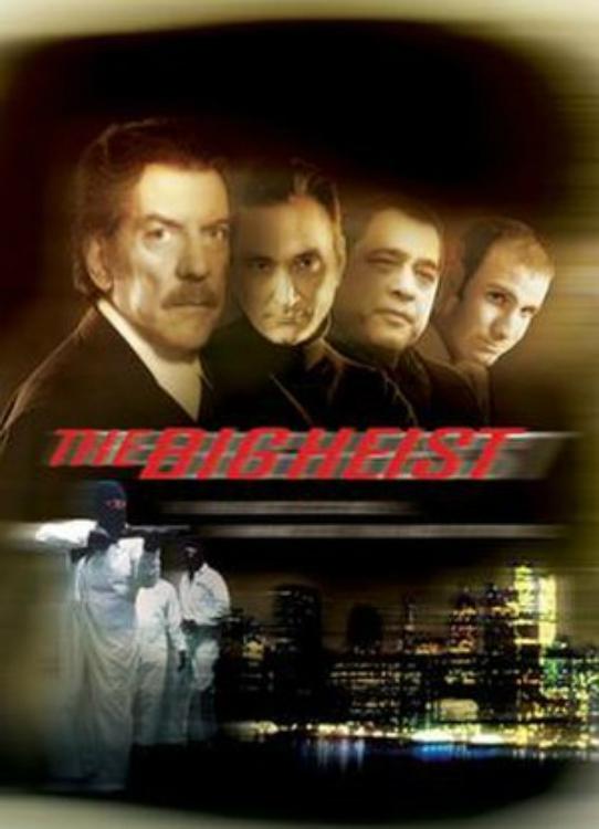Постер The Big Heist